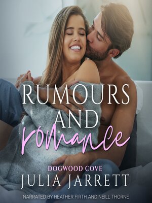 cover image of Rumours and Romance